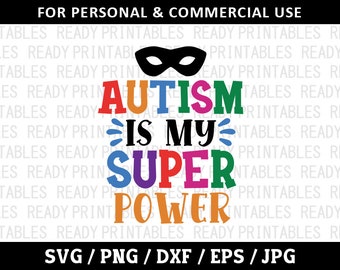 Autism är min superkraft SVG, Autism Svg, Autism Awareness Svg, Autism Shirt Svg, Svg-filer för Cricut, Silhouette