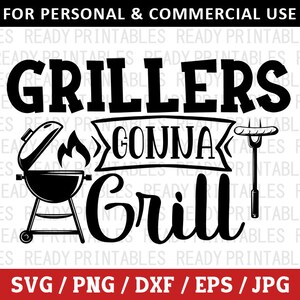 Parrilleros que van a asar SVG, BBQ Svg, PNG, Camping Svg, 4 de julio Svg, BBQ divertido Svg, Camiseta de barbacoa Svg, Archivos Svg para Cricut, Silhouette