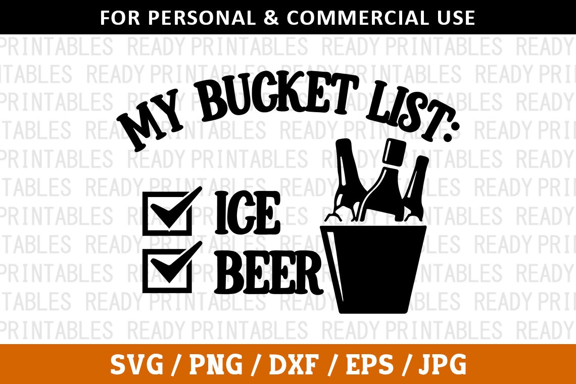 My Bucket List SVG Alcohol Svg Png Funny Alcohol Svg Etsy