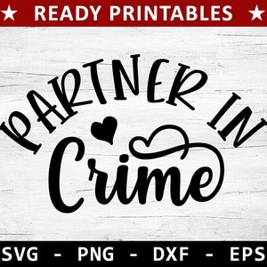 Partner in Kriminalität svg, beste Freunde svg, Freunde svg, bbf svg, Best Friend svg, Besties svg, Freund svg, Freundschaft svg, beste Freunde
