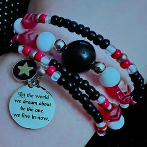 Let The World We Dream About Be The One We Live In Now - Hadestown Bracelet
