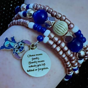 Ohana Means Family. Family Means Nobody Gets Left Behind Or Forgotten - Lilo and Stitch Bracelet