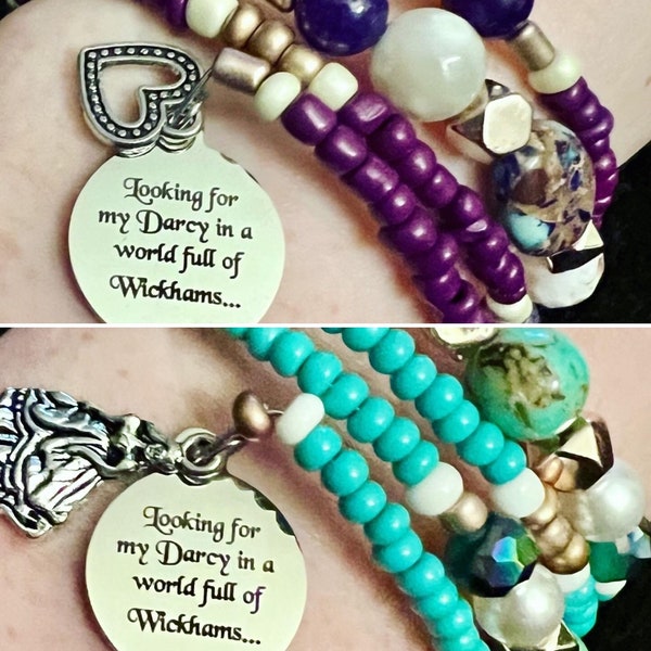 Looking For My Darcy In A World Full Of Wickhams - Pride And Prejudice Bracelet