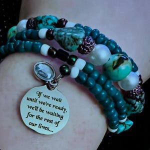 If We Wait Until We’re Ready, We’ll Be Waiting For The Resr Of Our Lives - Lemony Snicket’s A Series of Unfortunate Events - VFD Bracelet