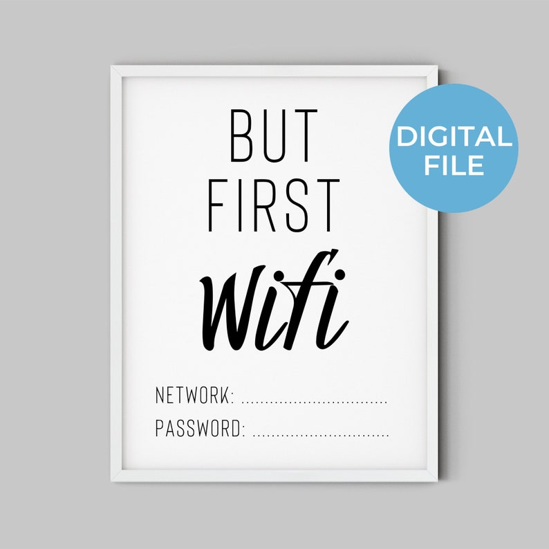 But First Wifi Printable Wall Art Wifi Sign Wifi Password Sign | Etsy