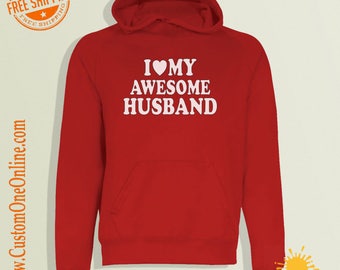 I Love My Awesome Husband, Hoodie