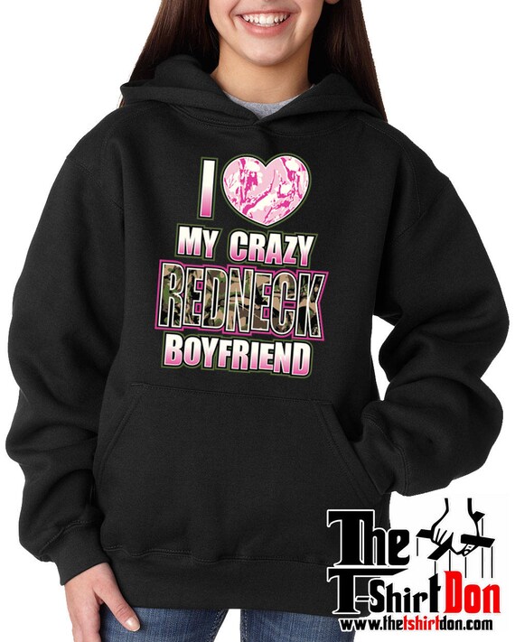 I Love My Redneck BF Hoodie Etsy