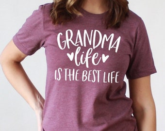 Grandma life is the best life shirt, grandma t-shirt, gift for grandma, grandma shirt, pregnancy announcement shirt, baby announcement shirt