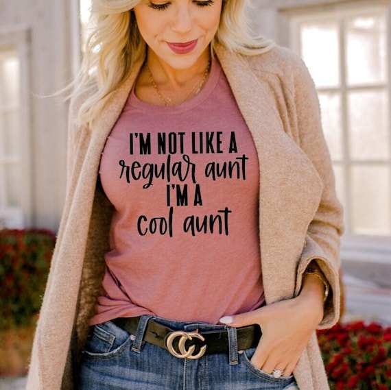 Womens Not Regular Aunt I'm A Cool Aunt Shirt Cute Funny Auntie Tee Womens Not Regular Aunt I'm A Cool Aunt Shirt Cute Funny Auntie Tee