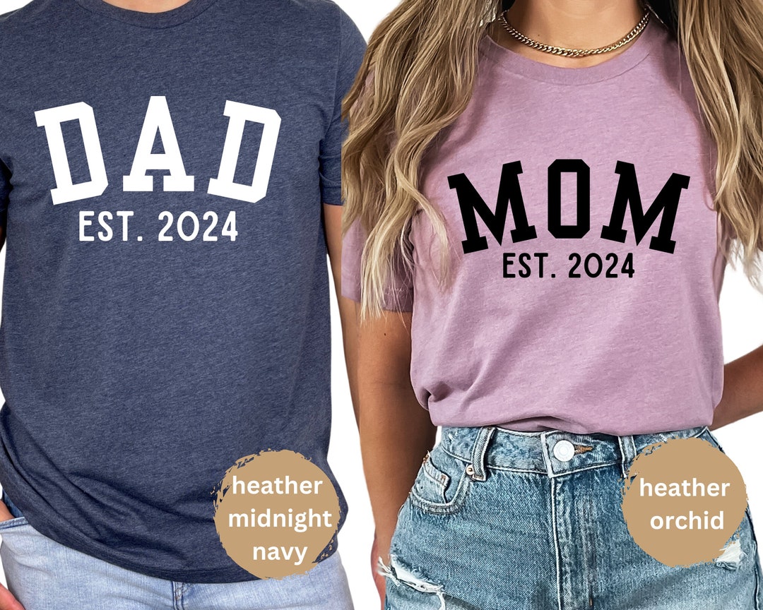 Mom Dad Est 2024 Shirts, Couples Pregnancy Announcement Shirts, New Mom ...