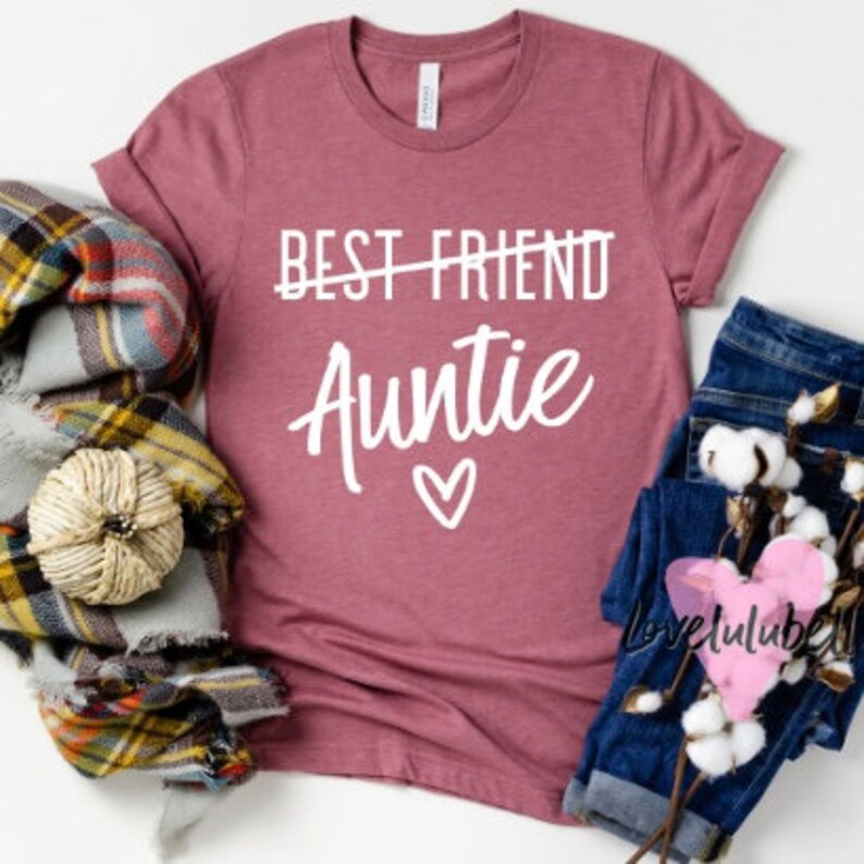 From best friend to auntie shirt promoted to auntie aunt Etsy