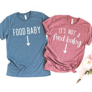 it's not a food baby shirt, Pregnancy announcement shirt, baby announcement shirt, pregnant shirt, pregnancy shirt, funny maternity shirt