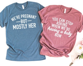 pregnancy announcement shirts for couple, baby announcement shirts, pregnancy shirt, mommy daddy shirts, you can stop asking now shirt