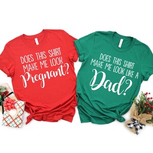 Couples Christmas pregnancy announcement shirt, funny christmas pregnancy shirt, mommy daddy christmas pregnancy announcement shirt