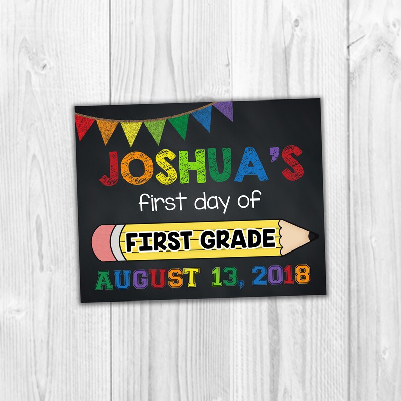 Back To School Sign Kids School Signs First Day Of School 1st Day Of School Printable Signs First Grade School Sign School Signs