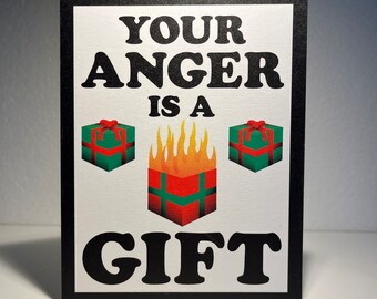 Your Anger is a Gift - Single Holiday Greeting Card
