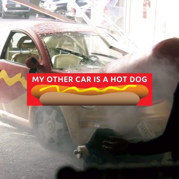 My Other Car is a Hot Dog - I Think You Should Leave Inspired Bumper Sticker