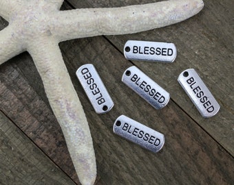 5, 25 Blessed Charms Antique Silver Tone Inspirational Religious Message Word Charms 5pcs or 25pcs
