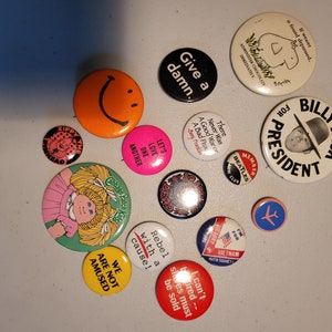 Lot of Vintage Buttons Badges 1960s - 1980s Billy Jack For President Beatles Fan Club Smiley Vietnam War Button