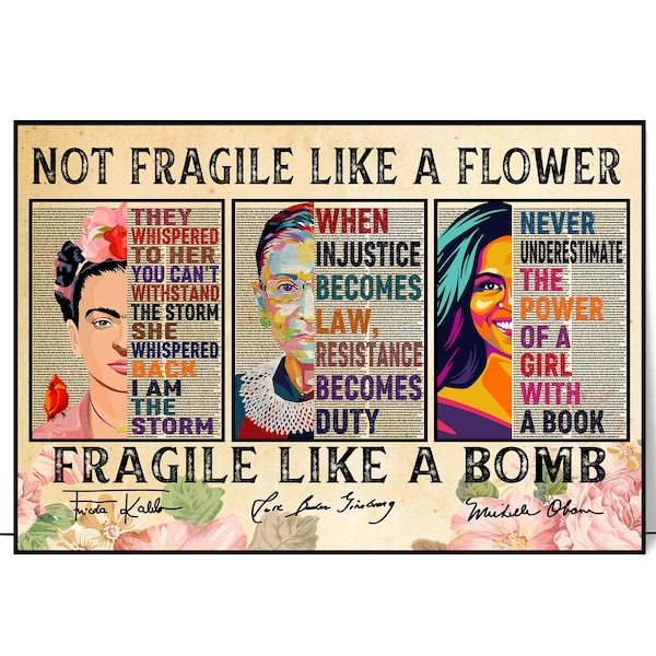 Not Fragile Like A Flower Fragile Like A Bomb Canvas, Feminist, Empowered Women, Feminist Wall Art, Feminist Art, Feminist Print