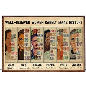 Poster/tela "Le donne ben educate raramente fanno la storia" - Stampa femminista, donne che danno potere, donne forti vintage, le donne parlano dei diritti delle donne