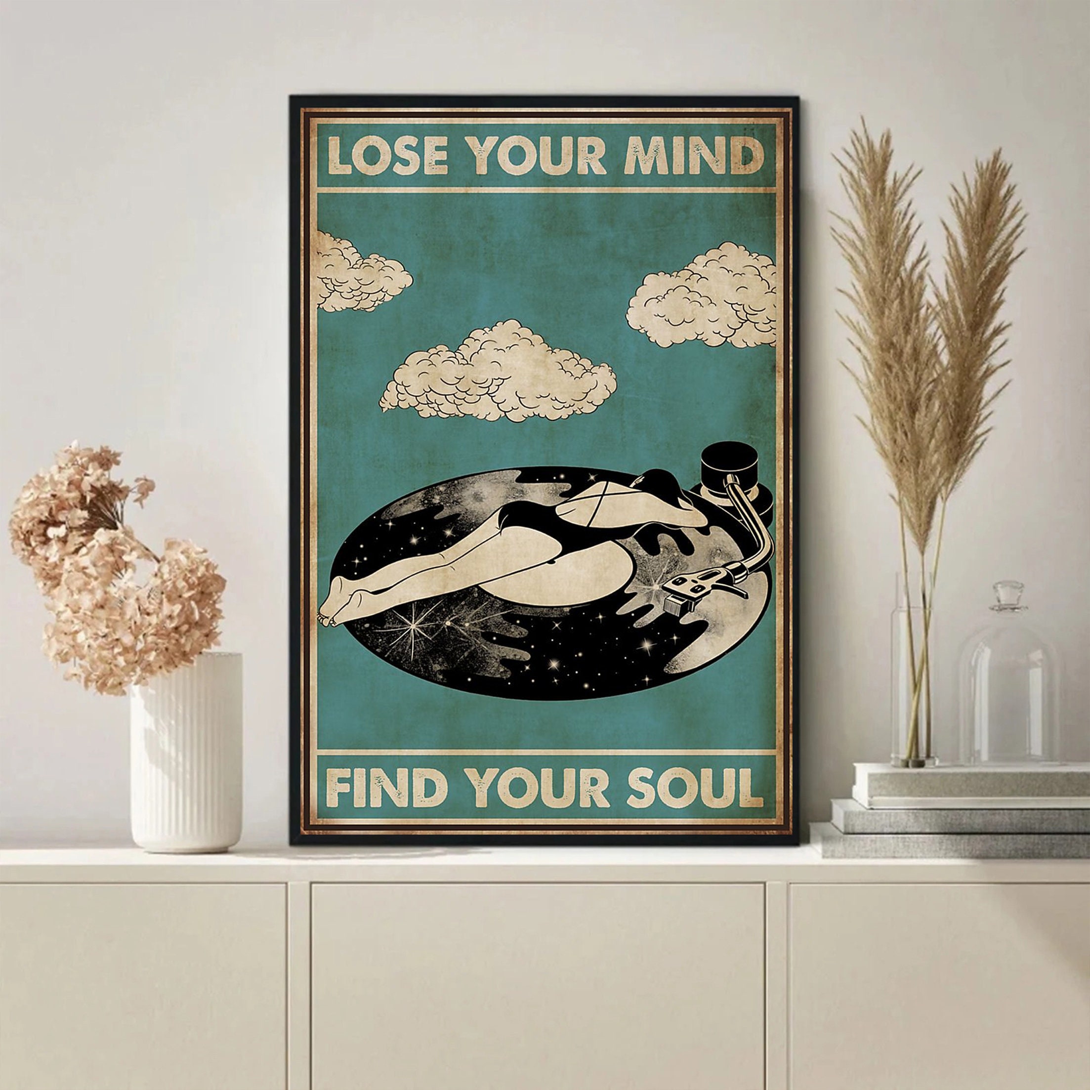 Lose Your Mind Find Your Soul Poster, Music Vintage Poster