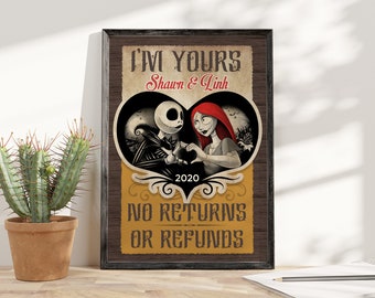 I’m Yours No Returns or Refund Jack and Sally Nightmare Poster, Jack And Sally Vintage,Nightmare Valentine Gift