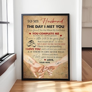 Personalized To My Husband The Day I Met You Canvas/Poster, Couple Wall Art,  Wedding Anniversary Canvas Prints, Couple Gift For Boyfriend
