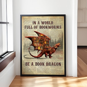 Vintage Buch in einer Welt voller Bücherwürmer Sei ein Buch Drache Poster Geschenk für Frauen Männer auf Geburtstag Weihnachten Kunstdruck Dekor