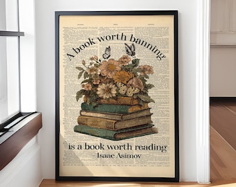 Un libro che vale la pena vietare è un libro che vale la pena leggere - Poster di arte bibliotecaria vintage, stampa di lettura stimolante, regalo per bibliotecari e amanti dei libri