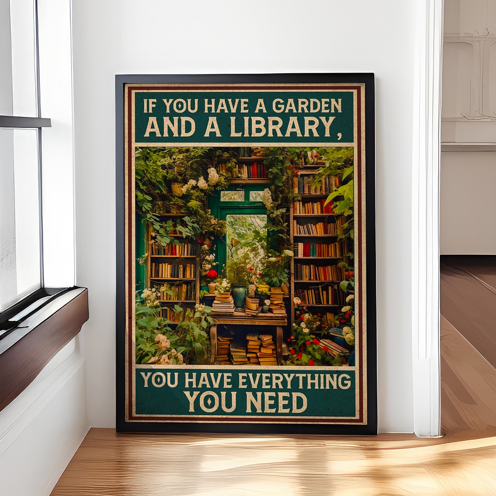 If You Have a Garden and a Library Poster or Canvas, Book Lover Wall ...