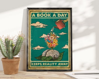 A Book A Day Keeps Reality Away Poster - Vintage Book Lover Wall Art Print - Reading Gift for Bibliophiles - Cozy Home Library Decor