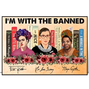 I&#39;m With The Banned Books Cover Poster or Canvas, Book Lover Wall Art, Banned Book Decor for Librarians, Readers, Teachers, or Literary Gift