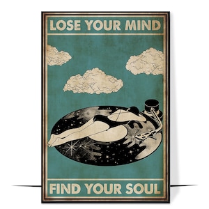 Lose Your Mind Find Your Soul Poster – Vintage Music Wall Art – Retro Music Lover Print – Inspirational Music Quote Decor