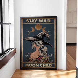 Hexe Stay Wild Moon Kind Poster, Hexe Hippie Gothic Magie Hexe Vintage Wanddeko, Wandposter, Home Decor