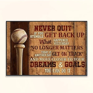 Never Quit If You Stumble Baseball Lovers Poster, Gift For Sons, Boyfriends, Baseball Players, Baseball Print