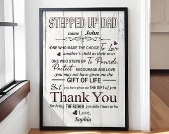 Personalized Stepped Up Dad Poster – Gift from Son or Daughter – Father's Day or Birthday Gift for Stepdad – Wall Art Canvas for Bonus Dad