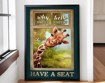 Poster "Perché ciao, dolci guance, siediti", poster divertente con giraffa, decorazione murale per il bagno, decorazione murale per il water