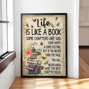Buchposter & Leinwand, Das Leben ist wie ein Buch, Wandkunst, Wohnkultur, Muttertag, Geburtstagsgeschenk für Buchliebhaber, Bücherwurm, Nerd, Mädchen, Mama