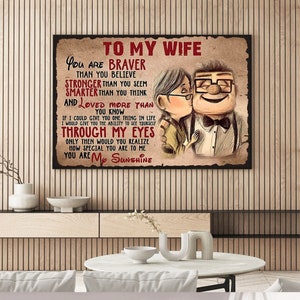 To My Wife Poster – “you Are Braver Than You Believe” – My Sunshine