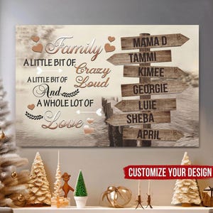 Family A Little Bit Of Crazy Canvas Poster, Gift For Family, Street Sign Custom Wall Art, Vintage Wall Art Decor, Family Name Sign