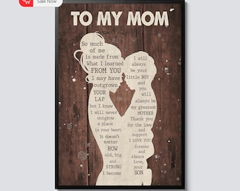 Little Boy to My Mom I Learned from You Poster or Canvas, Heartfelt Mother's Day or Birthday Gift from Son, Personalized Wall Art for Mom