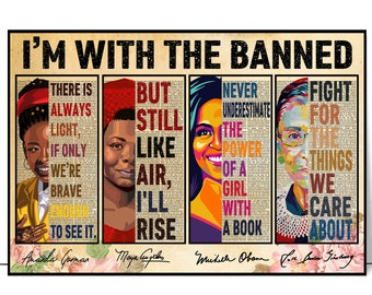 I'm With The Banned Book Poster Featuring Amanda Gorman Maya Angelou Michelle Obama Ruth Bader Ginsburg, Feminist Wall Art Decor