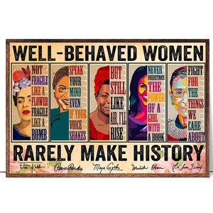 Poster per l'emancipazione femminista - Le donne ben educate raramente fanno la storia - Arte murale ispiratrice che rafforza, donne forti Vintage, le donne parlano