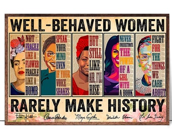 Cartaz de Empoderamento Feminista - Mulheres Bem Comportadas Raramente Fazem História - Arte de Parede Inspiradora Mulheres Fortes e Empoderadoras Vintage, Mulheres Falam