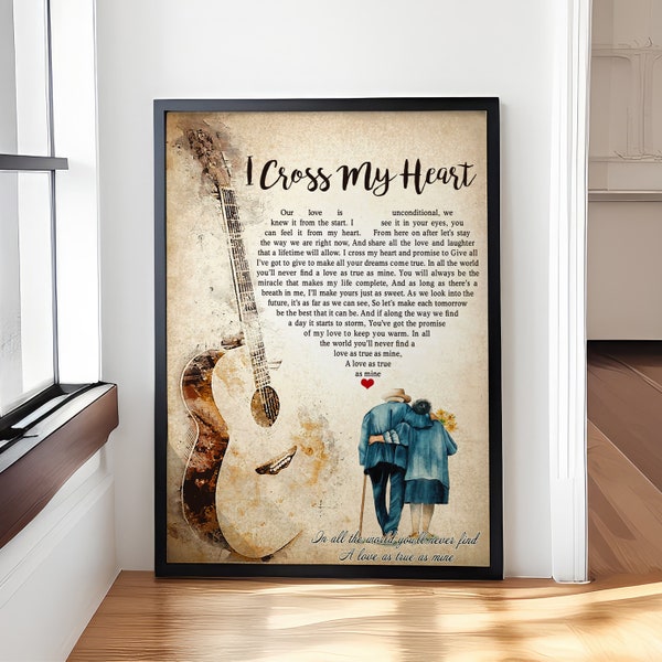 I Cross My Heart Poster, Mother's day gift,  Gift For Mother, Song Lyrics Poster