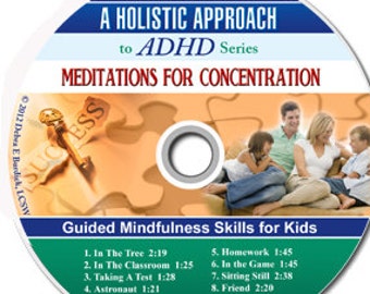 Meditations for Concentration for Children with ADHD