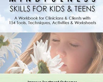 Mindfulness Skills, Mental Health, Popular Child Psychology, Counseling, Psychotherapy, Mindfulness for Kids and Teens