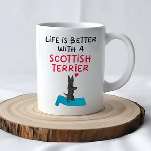 Scottish Terrier Mug - Scottish Terrier Lover Gifts - Dog Lover Gifts