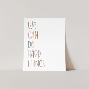 a card that says we can do hard things